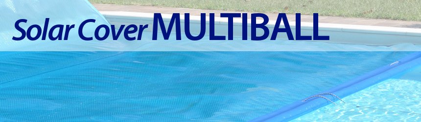 coperture estive isotermiche Multiball per piscine interrate